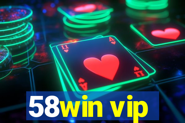 58win vip